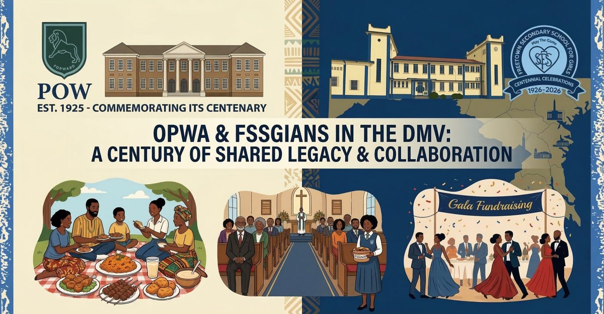  Collaboration between the Old Prince Waleans Association (OPWA) and Freetown Secondary School for Girls (FSSGIANS) in the Washington, D.C. Metropolitan Area 